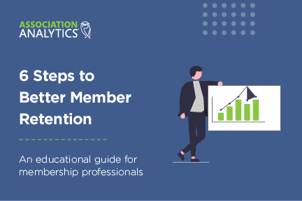 Ebook – 6 Steps to Better Member Retention Ebook - 6 Steps to Better Member Retention